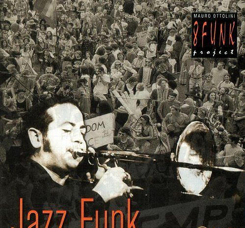Mauro Ottolini 8Funk Project