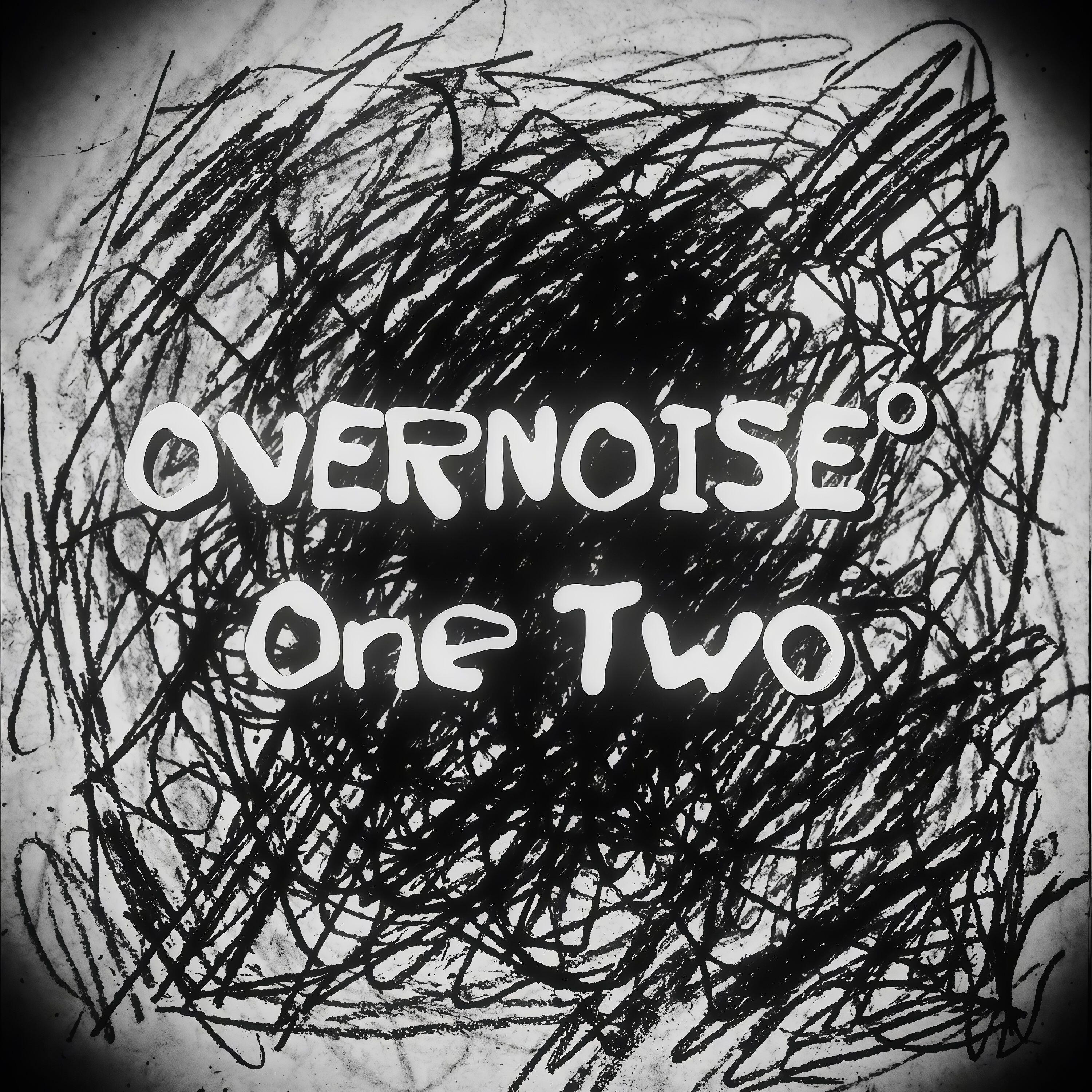 OVERNOISE°