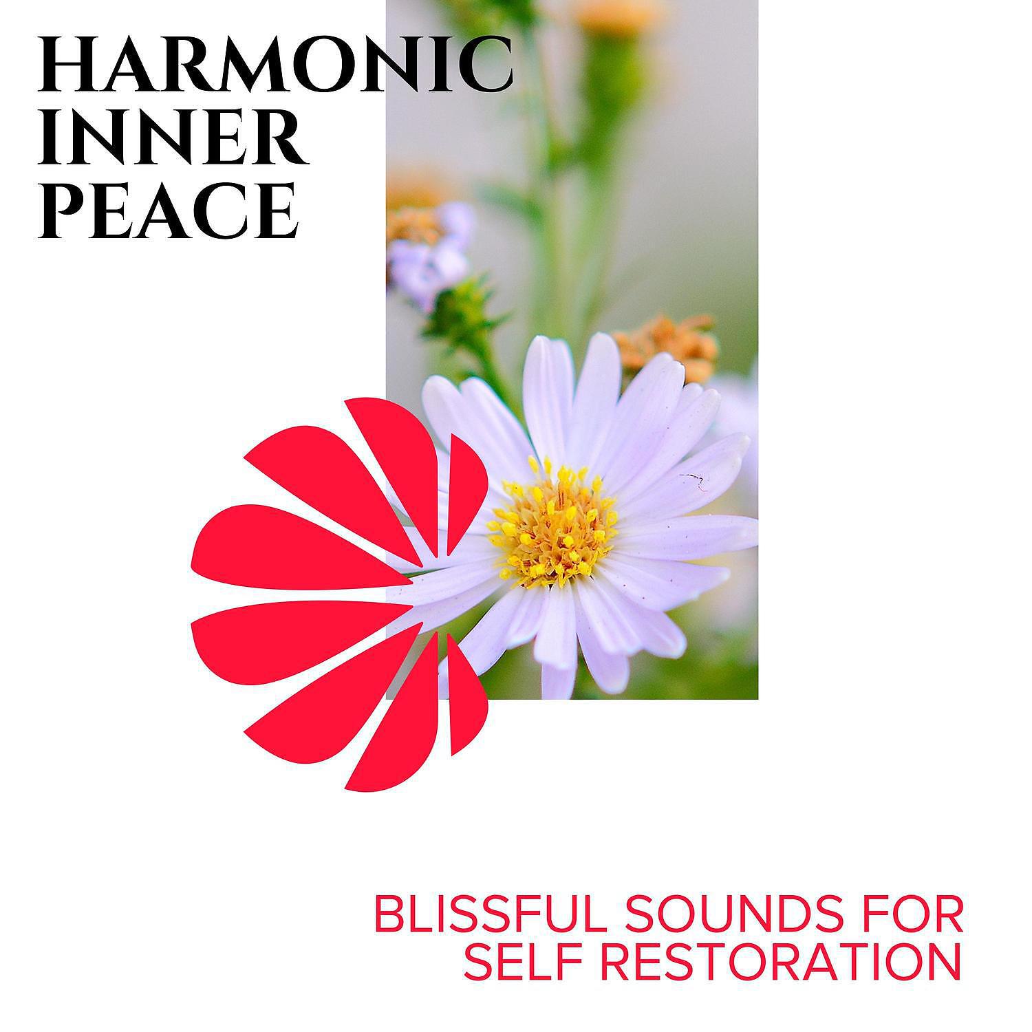 Релиз Harmonic Inner Peace - Blissful Sounds for Self Restoration