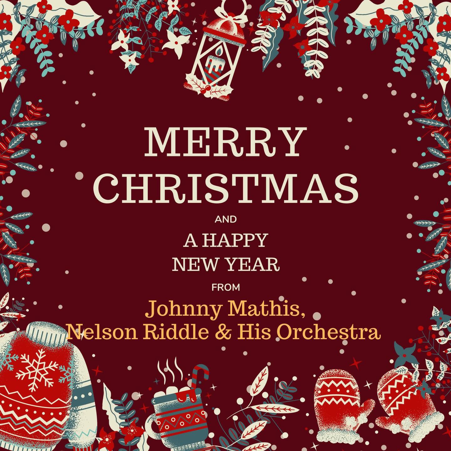 Релиз Merry Christmas and A Happy New Year from Johnny Mathis, Nelson Riddle & His Orchestra