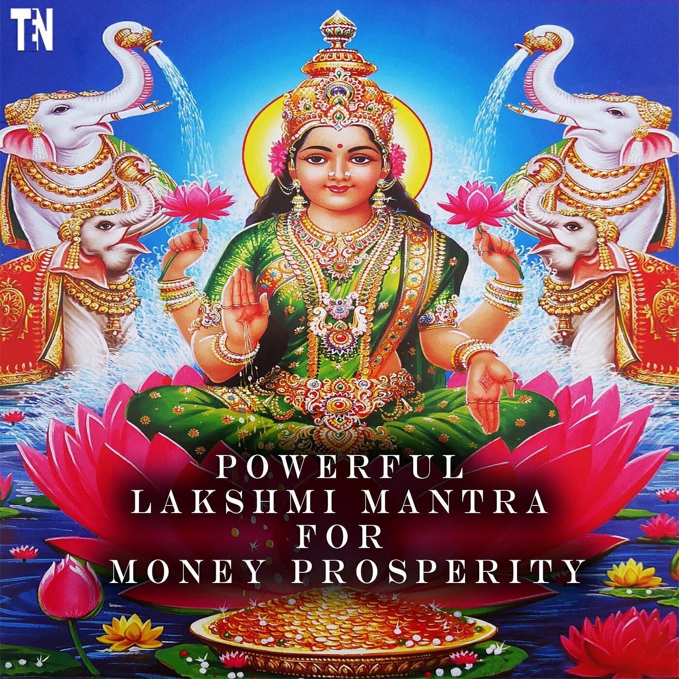 Релиз Powerful Lakshmi Mantra for Money Prosperity
