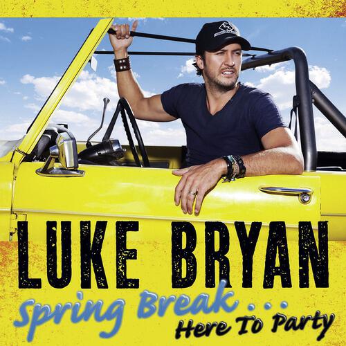 Релиз Spring Break...Here To Party