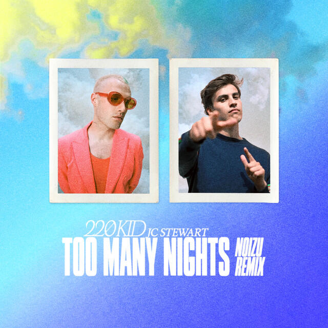 Релиз Too Many Nights (Noizu Remix)