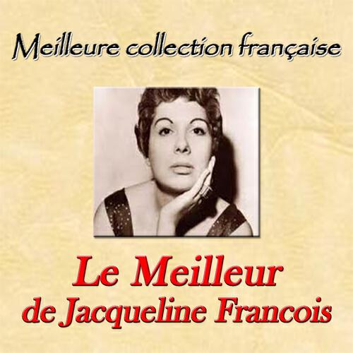 Релиз Meilleure collection française: Le meilleur de Jacqueline Francois