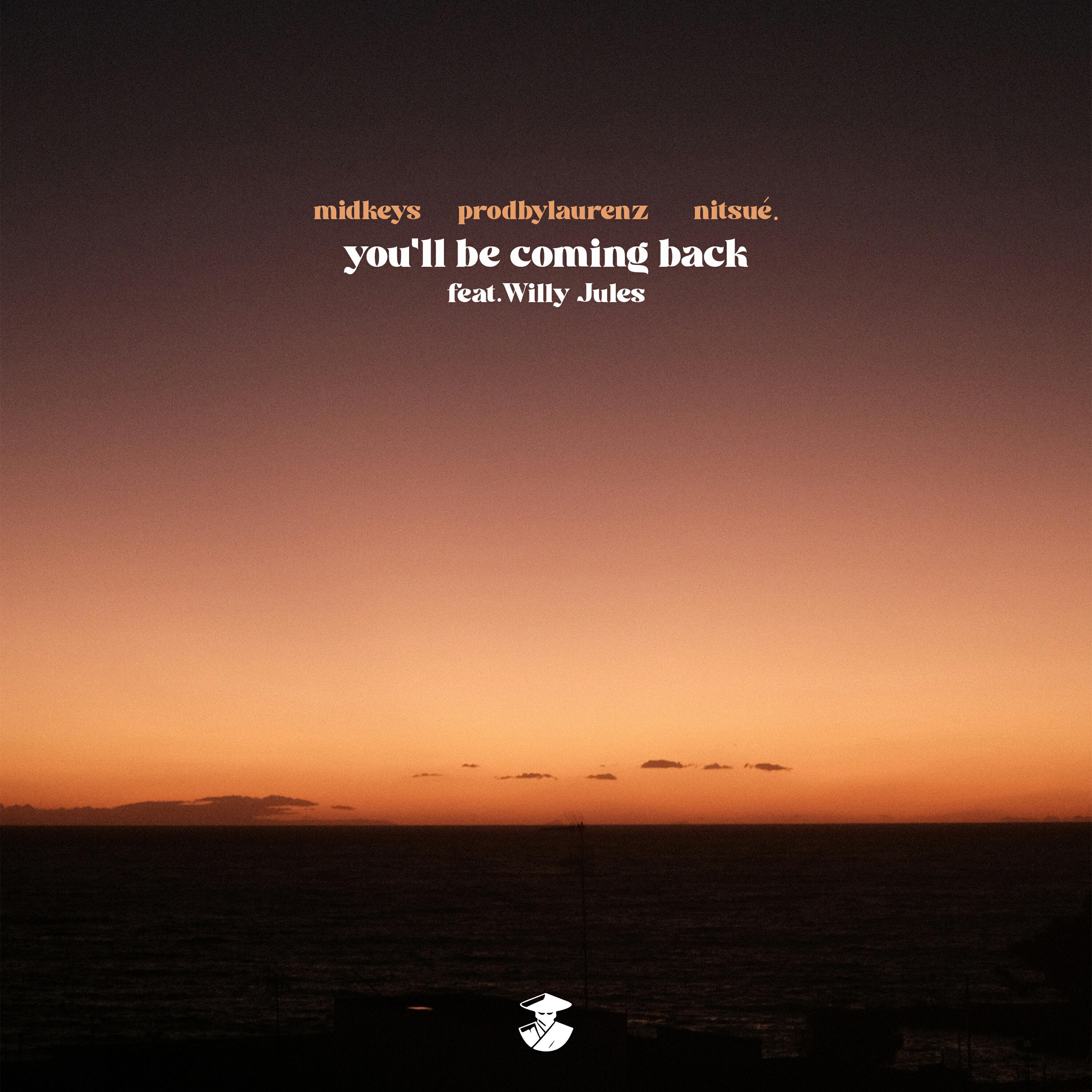 Релиз You'll Be Coming Back
