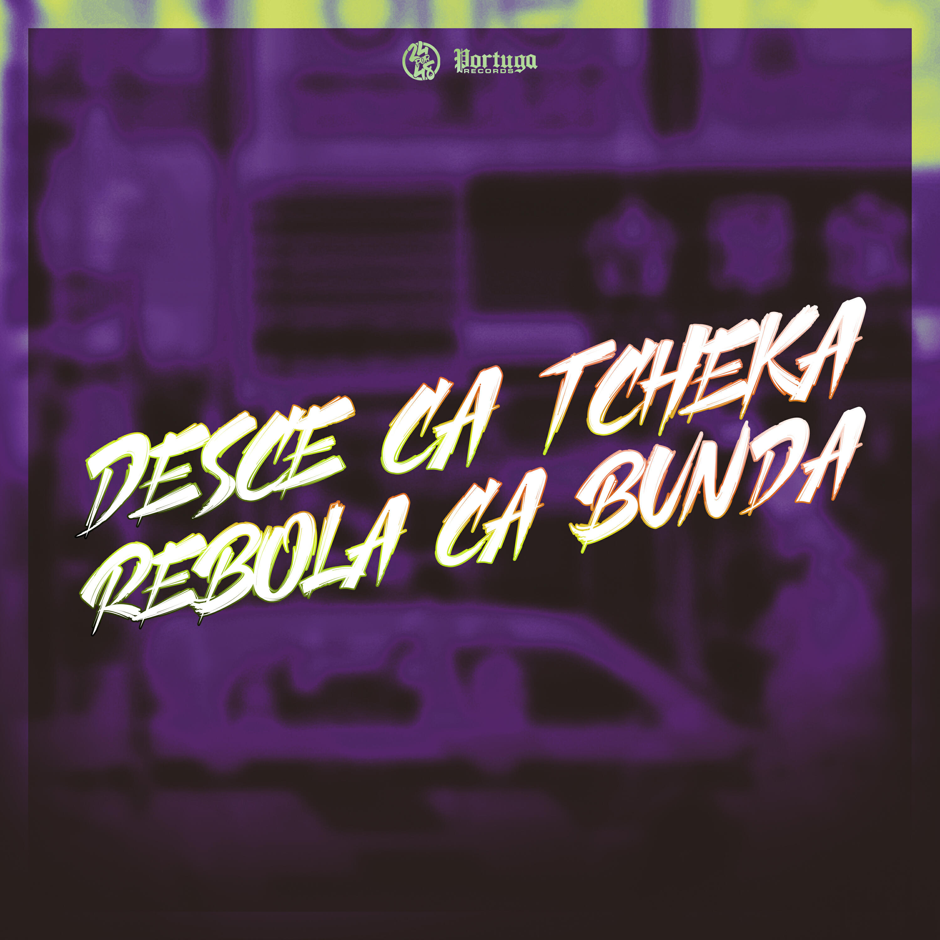 Релиз Desce Ca Tcheka Rebola Ca Bunda