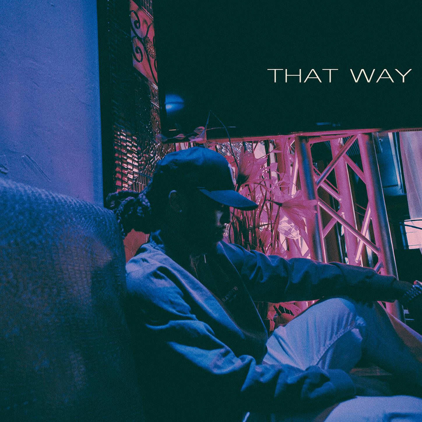 Релиз That Way