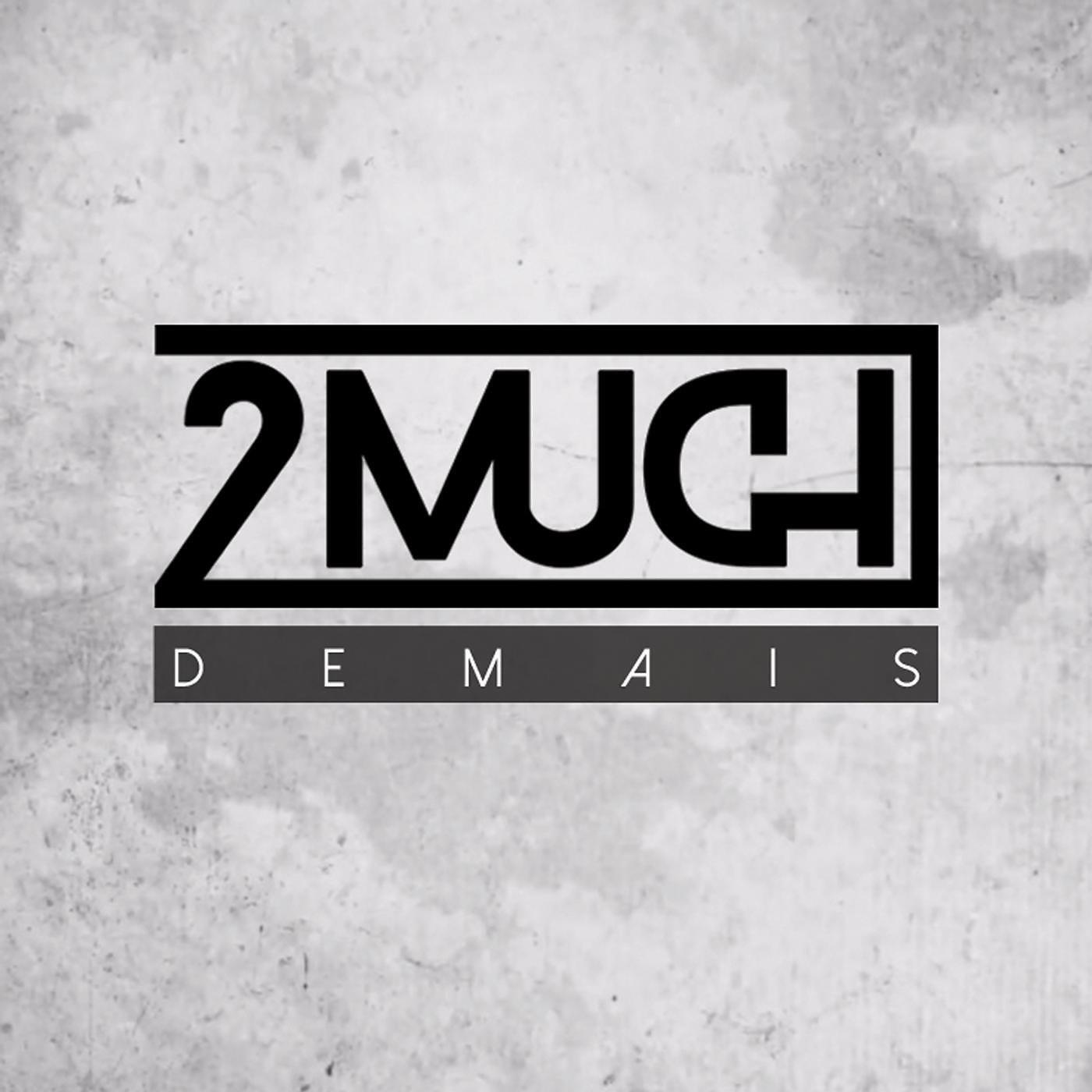 Релиз Demais