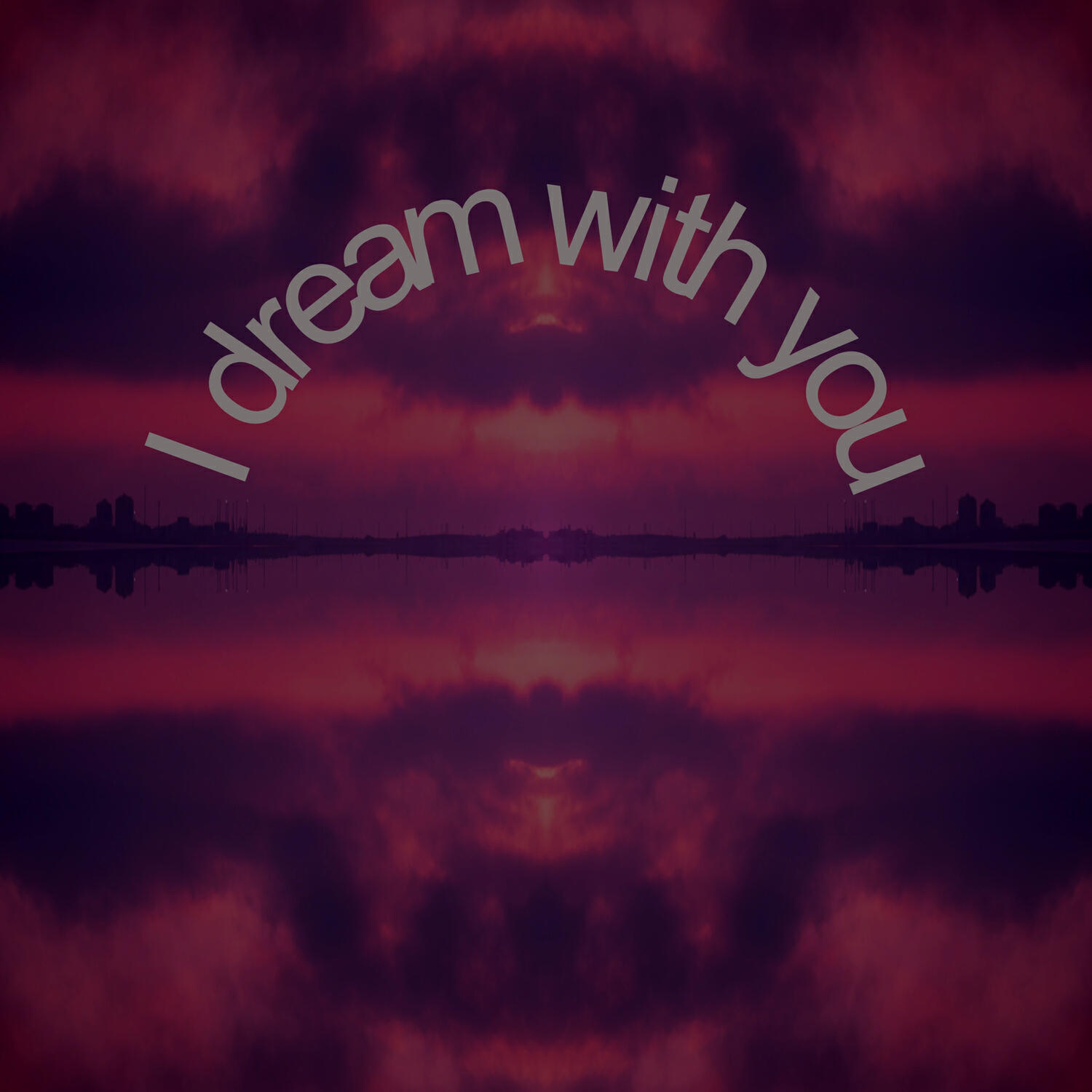 Релиз I Dream with You