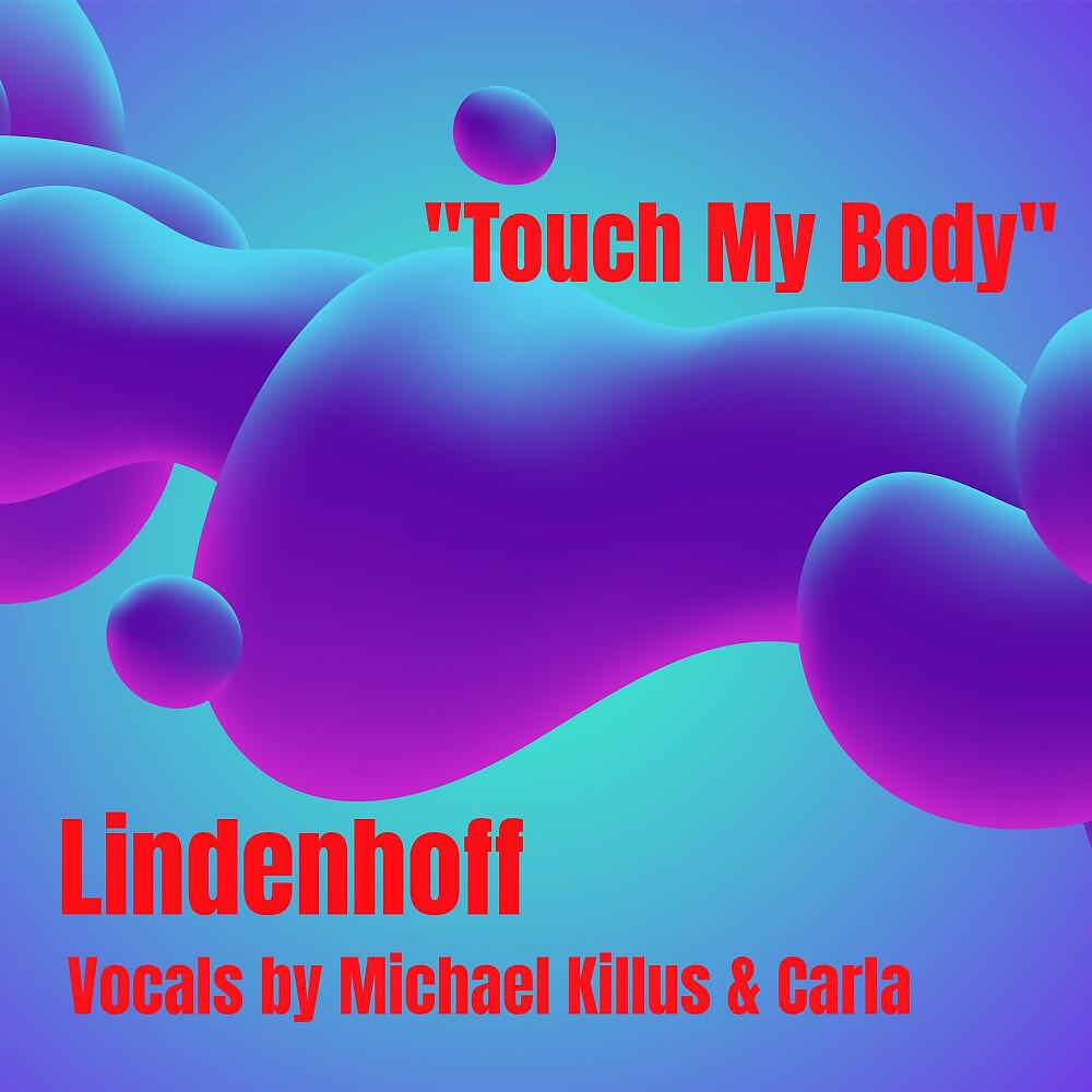Релиз Touch My Body (Radio Edit)