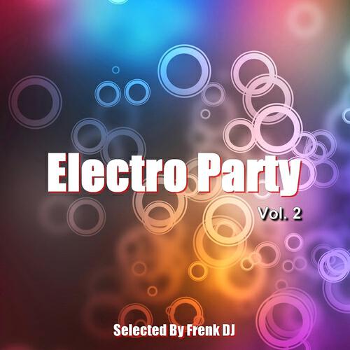 Релиз Electro Party, Vol. 2