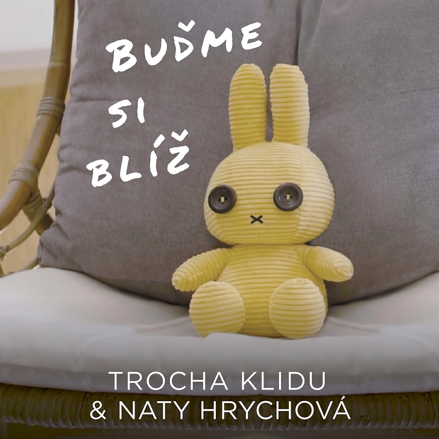 Релиз Buďme si blíž