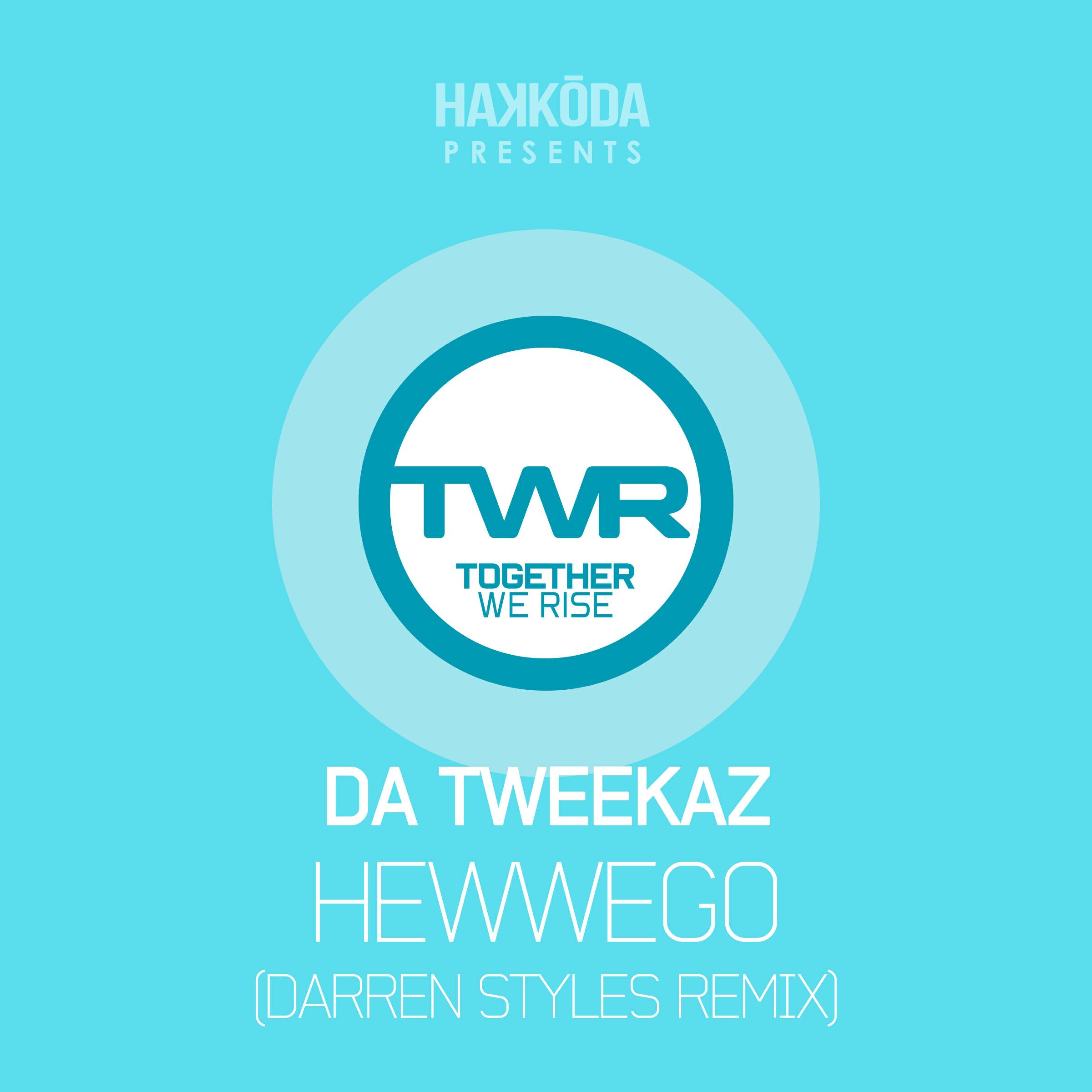 Релиз Hewwego (Darren Styles Remix)