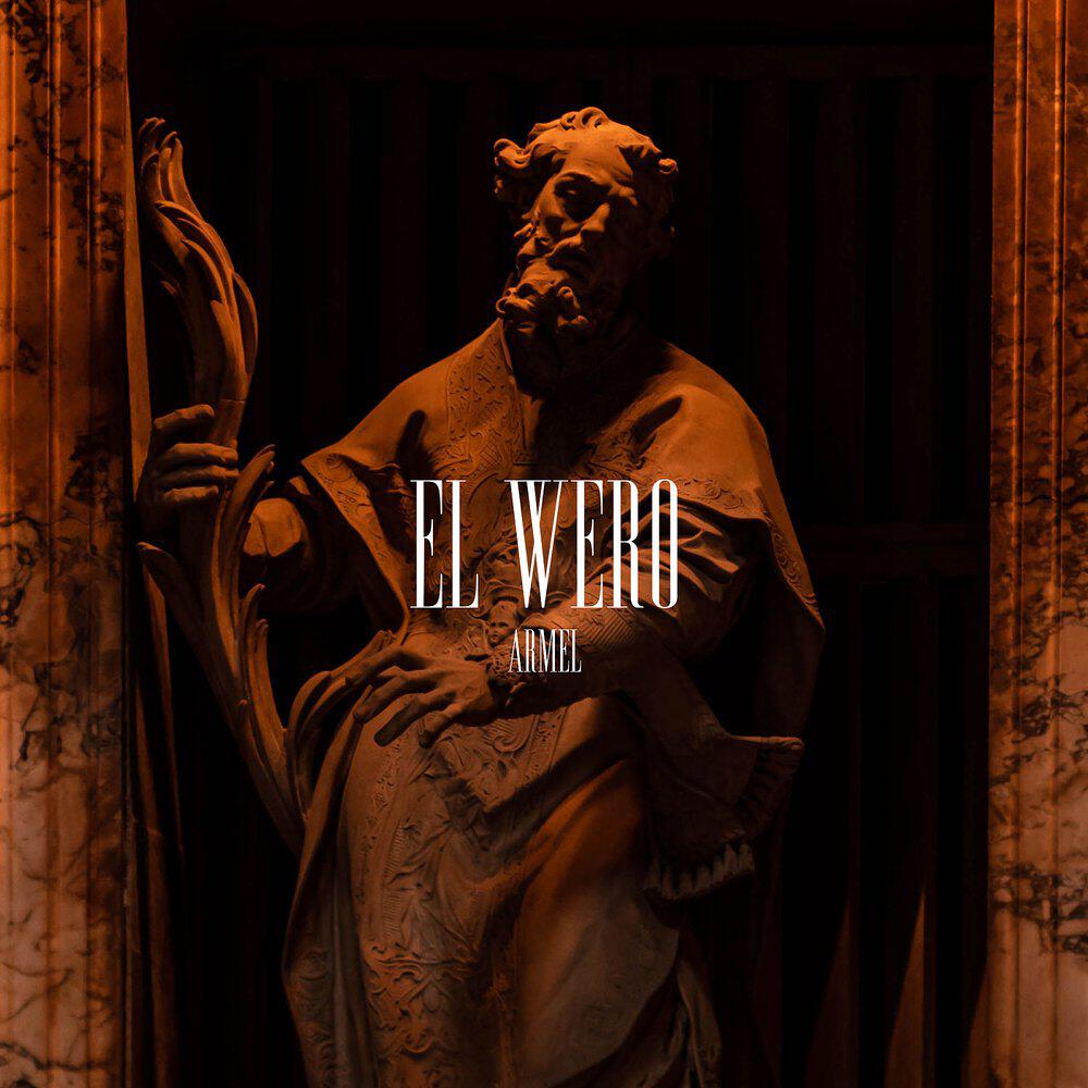Релиз El Wero