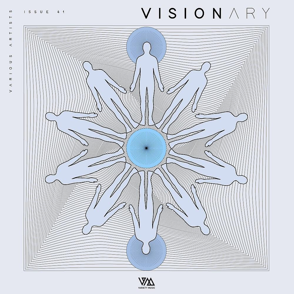 Постер альбома Variety Music Pres. Visionary Issue 41