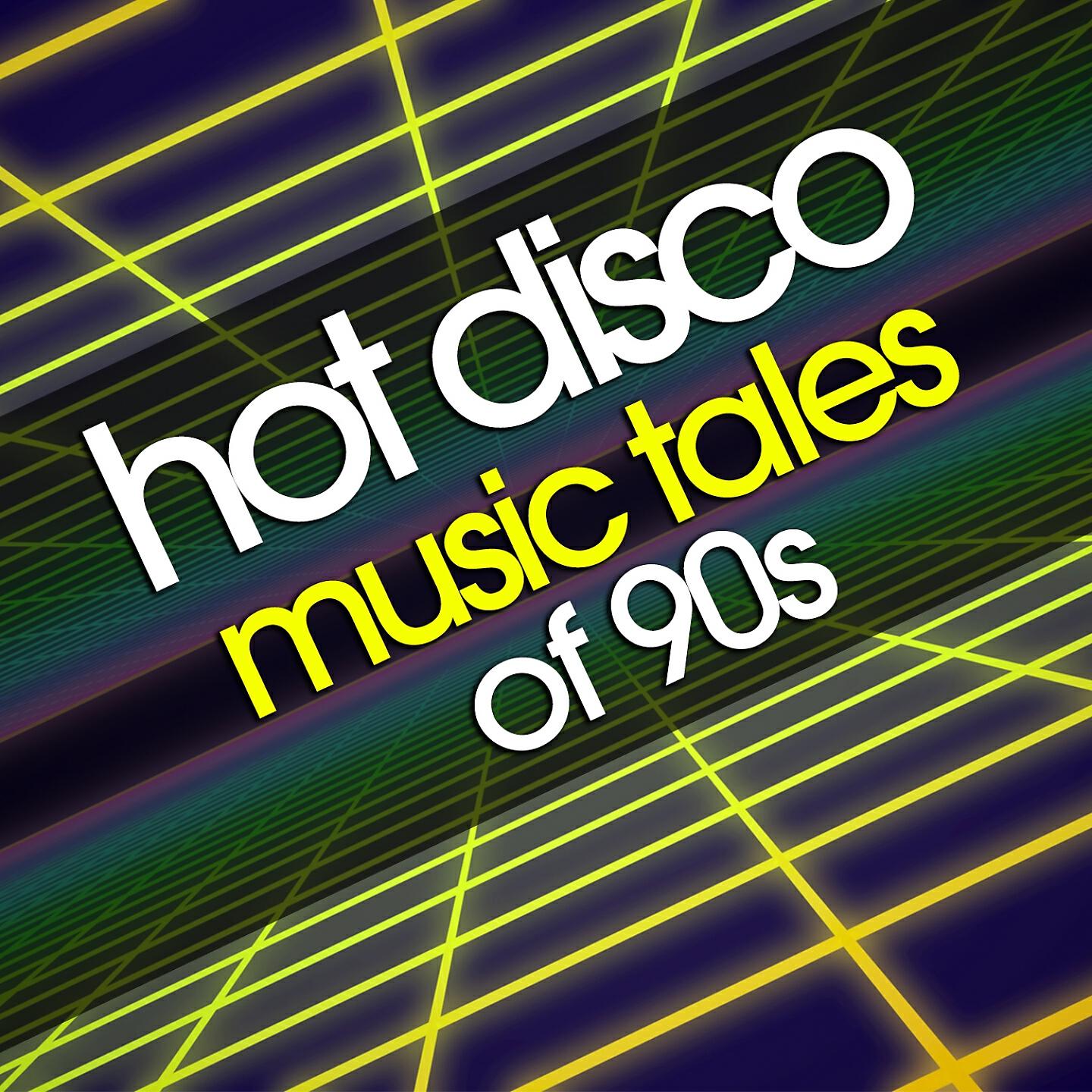 Релиз Hot Disco Music Tales of 90S