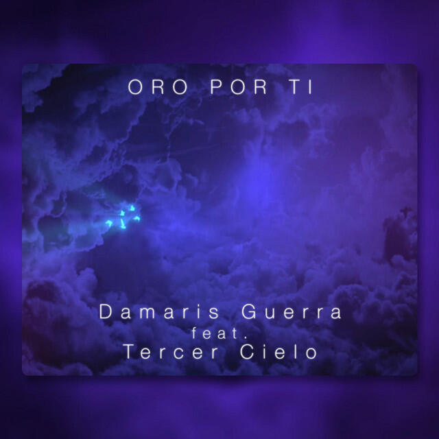 Релиз Oro por Ti (feat. Tercer Cielo)