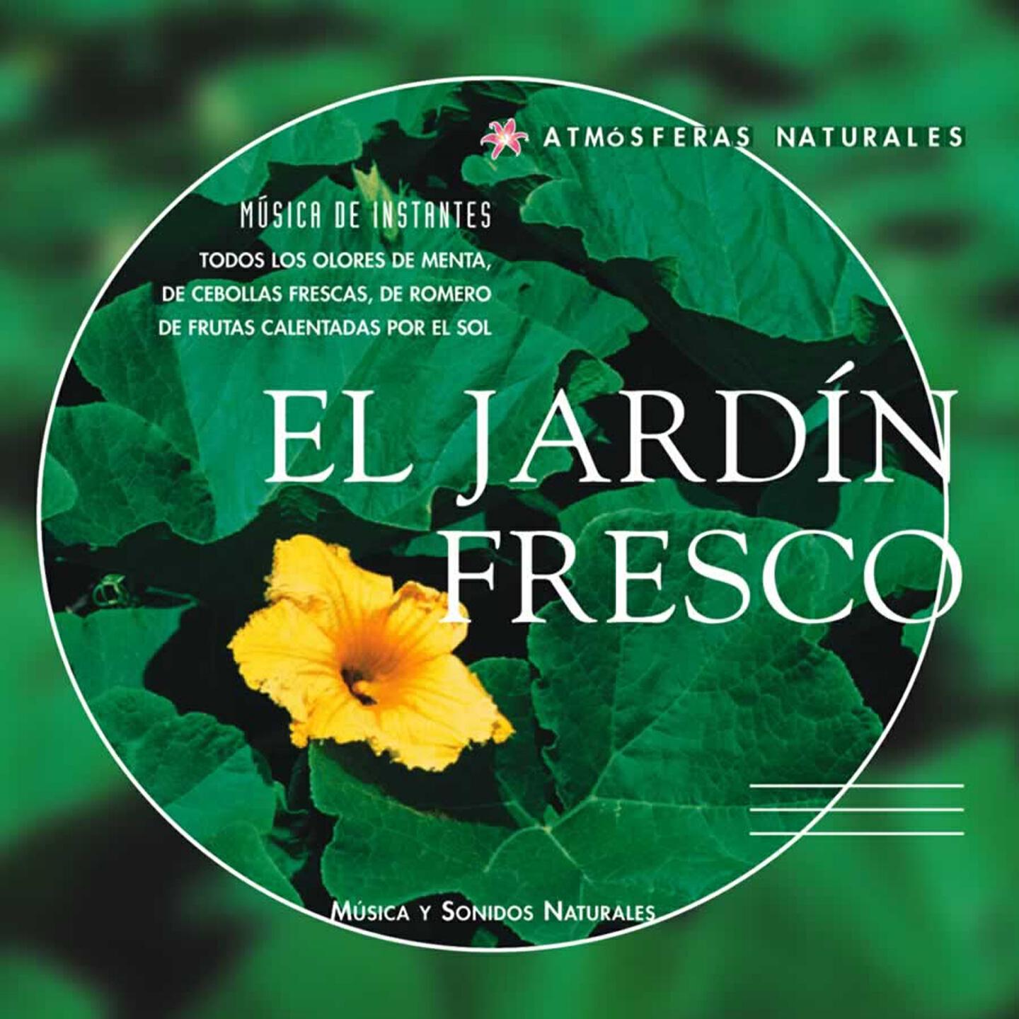 Релиз Atmosferas Naturales - El Jardin Frisco