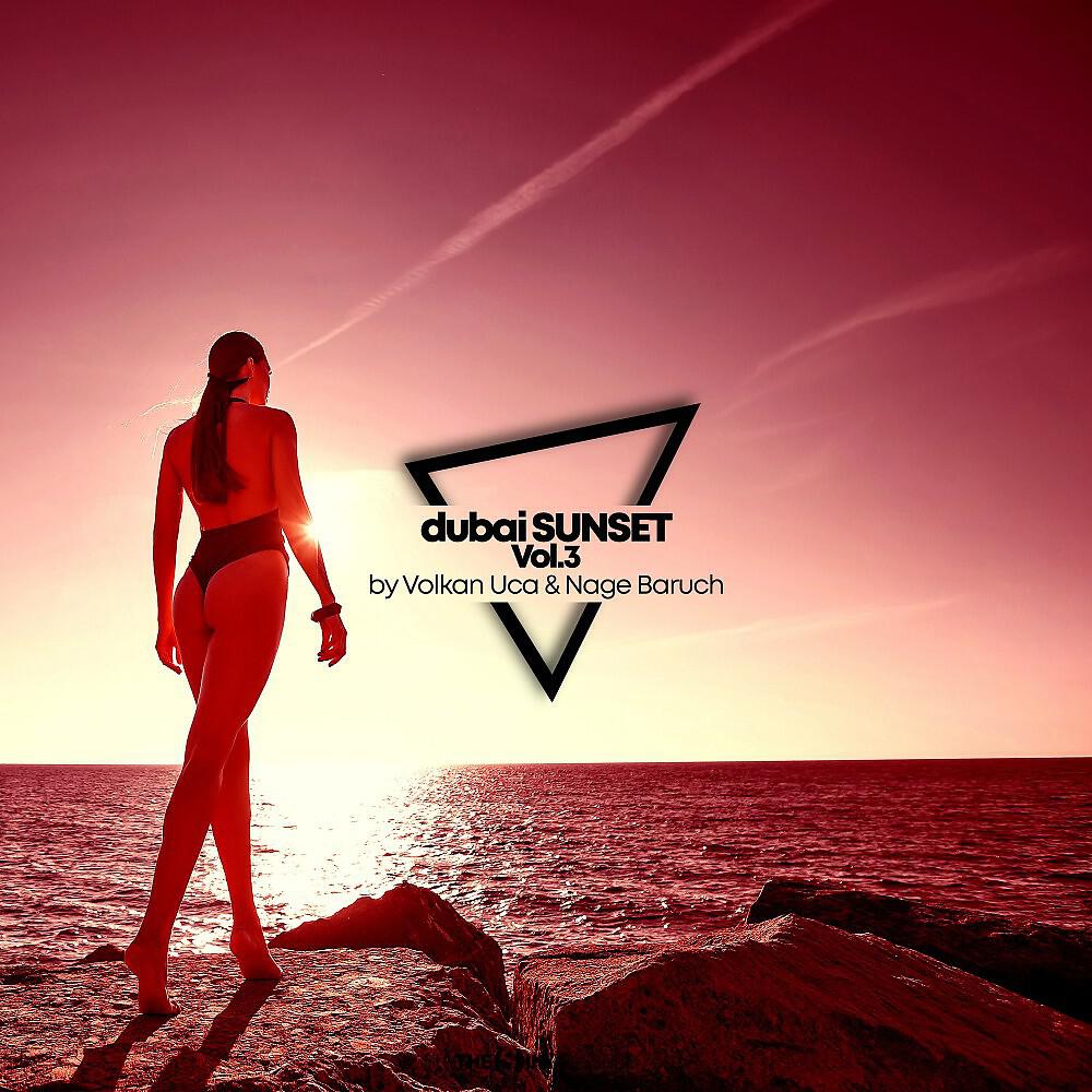 Релиз Dubai Sunset, Vol. 3