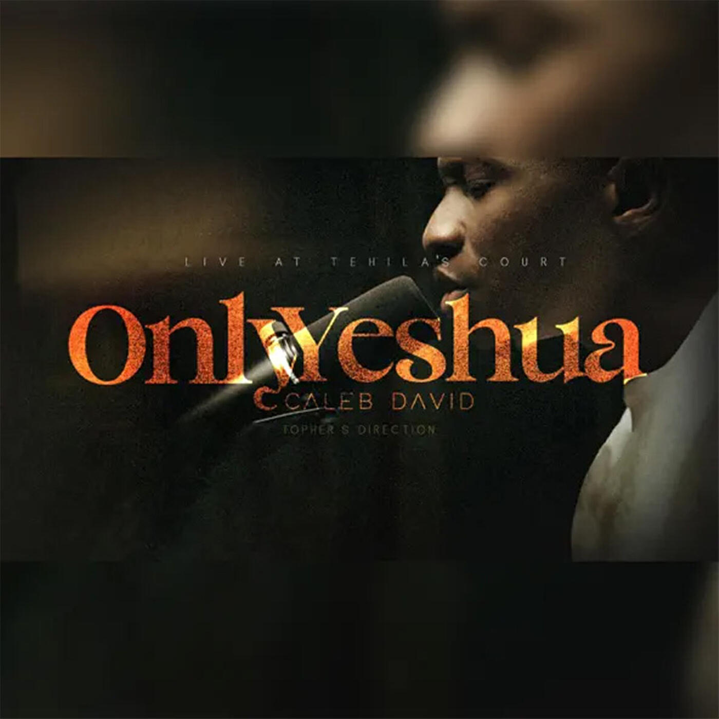 Релиз Only Yeshua (Live)