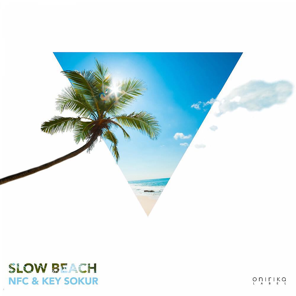 Релиз Slow Beach