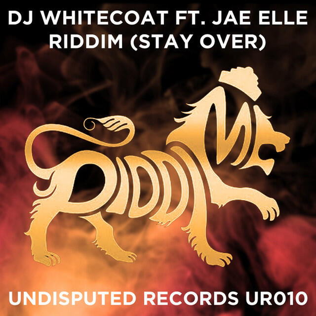 Релиз Riddim (Stay Over)