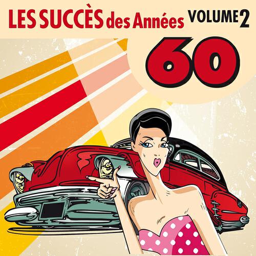 Релиз Les Succès des Années 60, Vol. 2