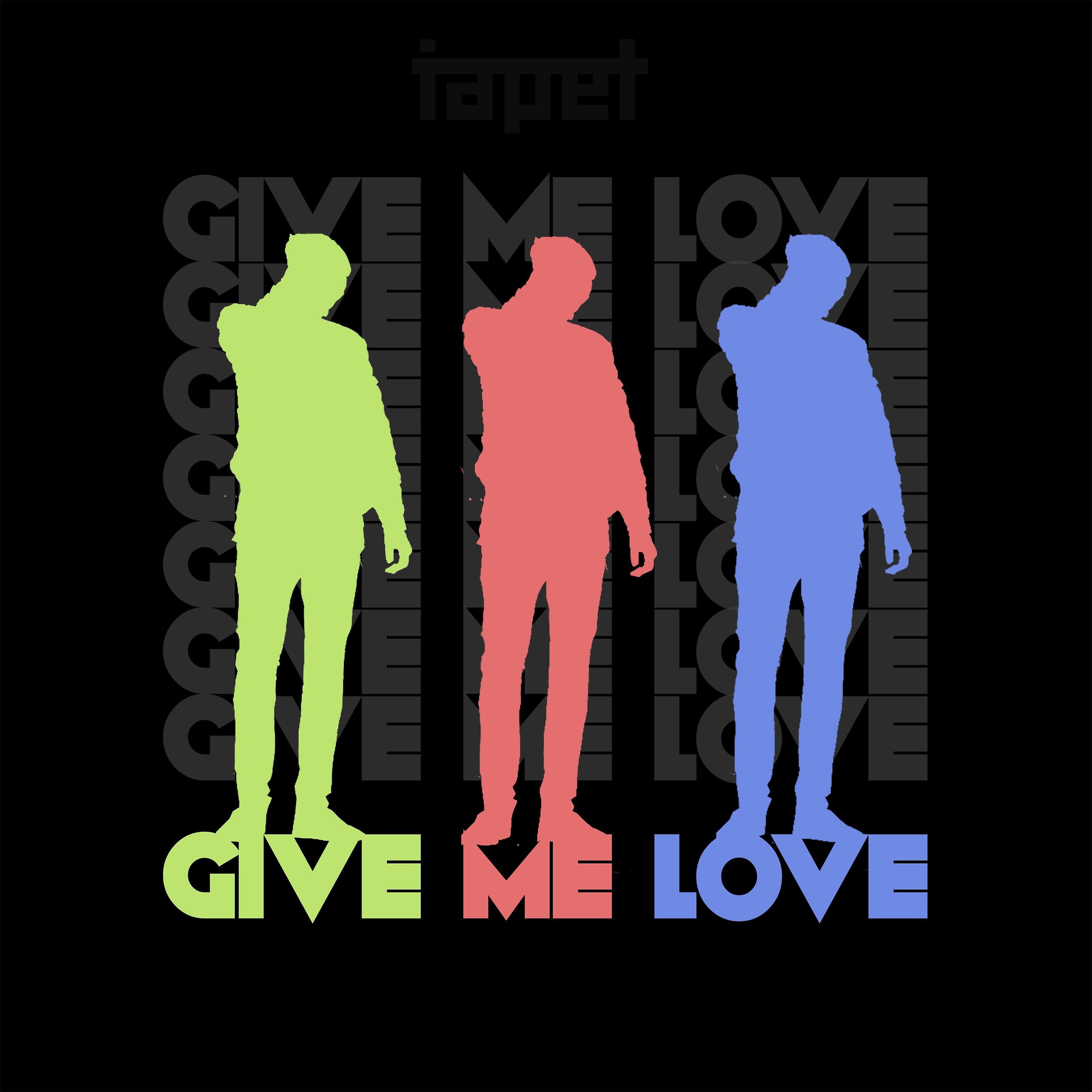 Релиз Give Me Love