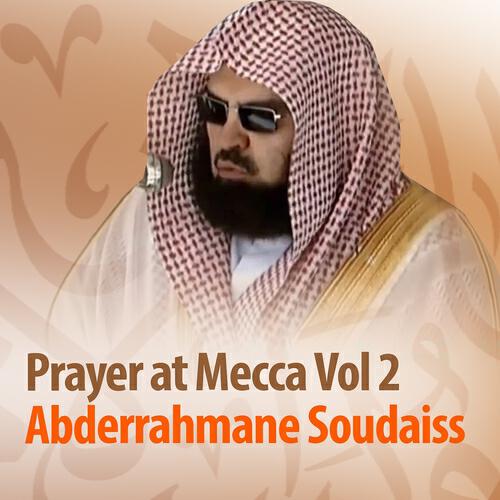 Релиз Prayer at Mecca, Vol. 2