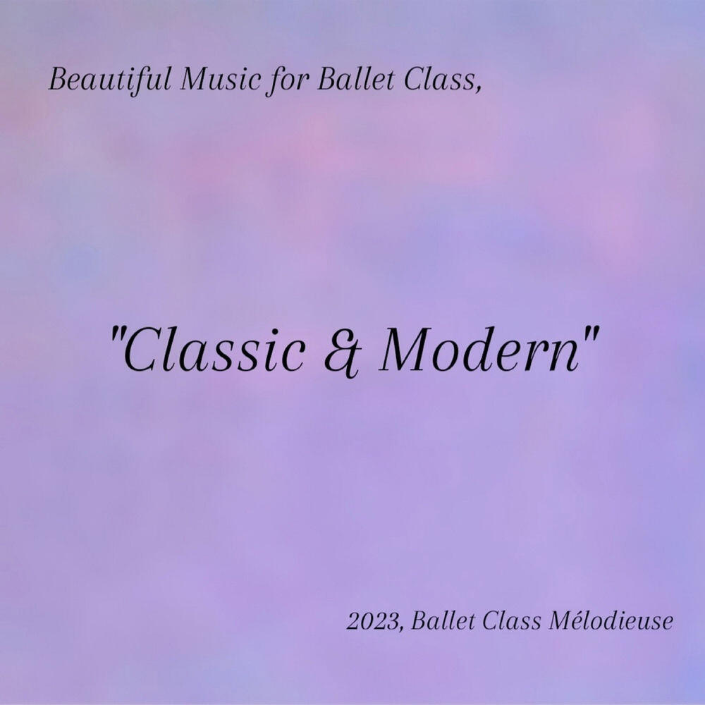 Ballet Class Mélodieuse