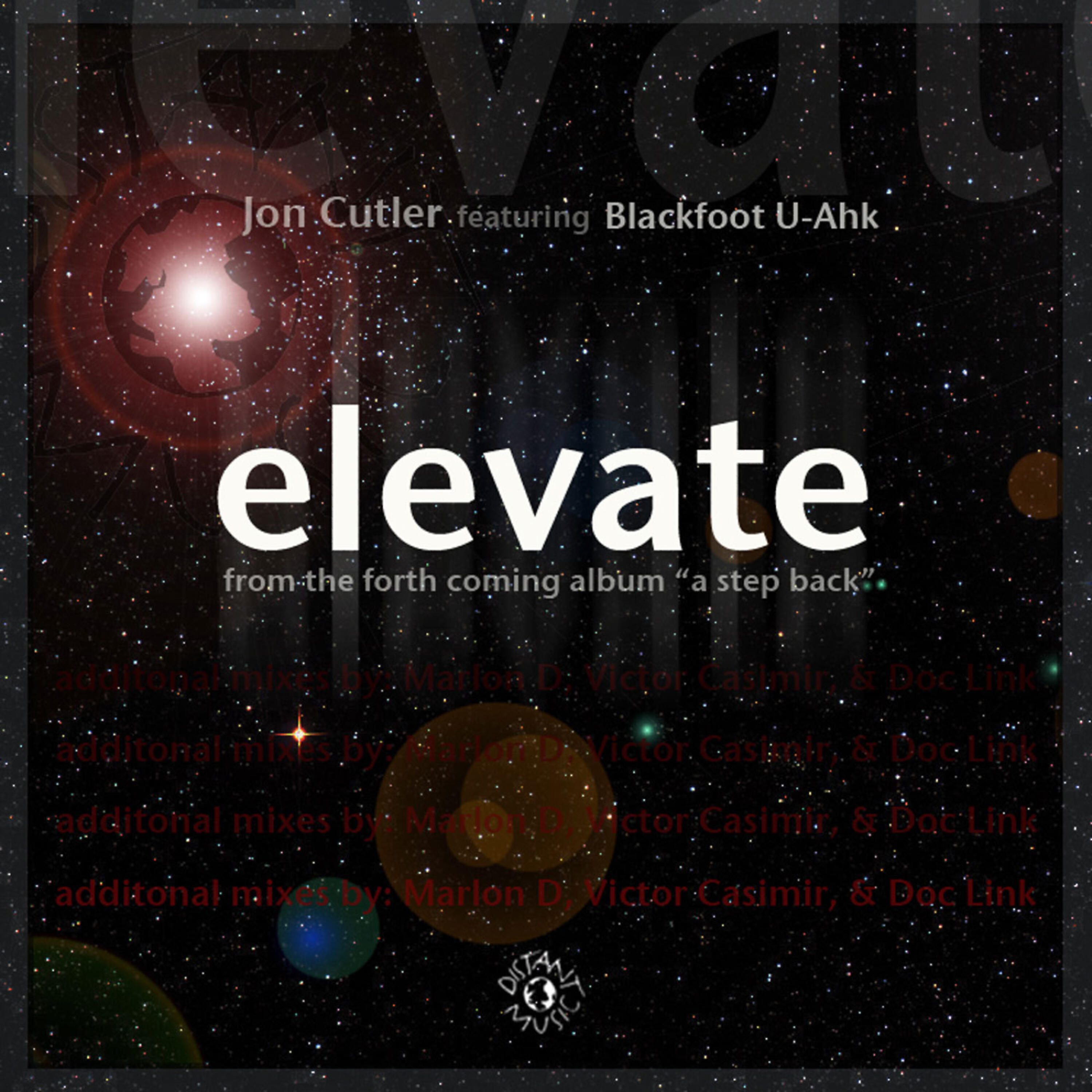 Релиз Elevate (feat. Blackfoot U-Ahk)