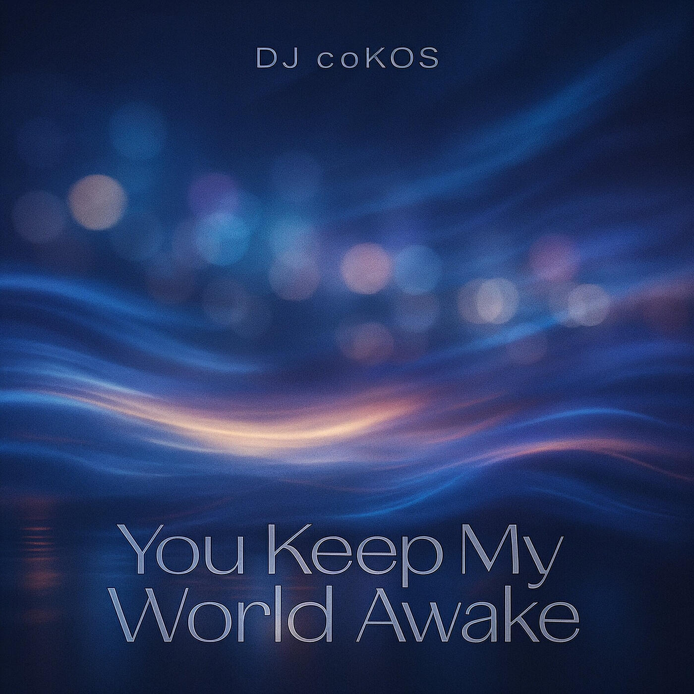 Релиз You Keep My World Awake