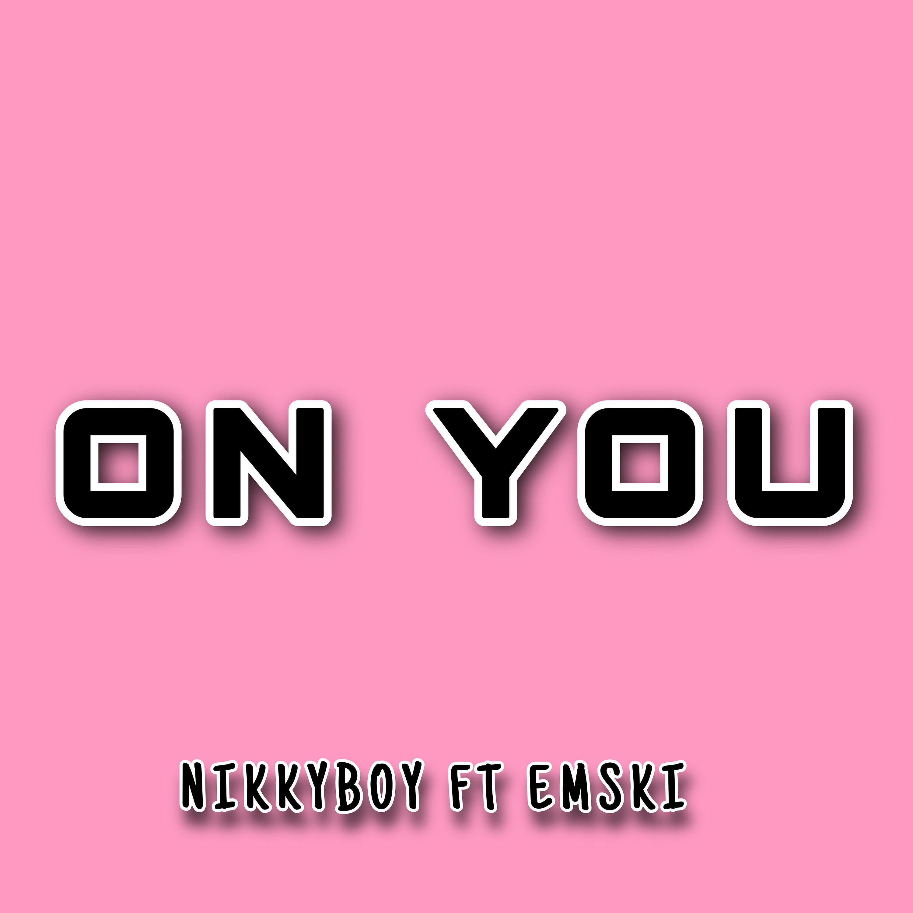 Релиз On You