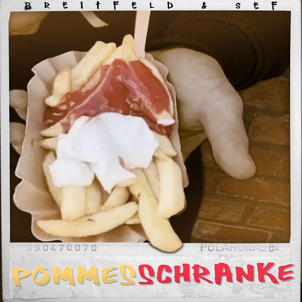 Скачать песню Breitfeld, Sef - Pommes Schranke бесплатно в MP3 для Android и iOS