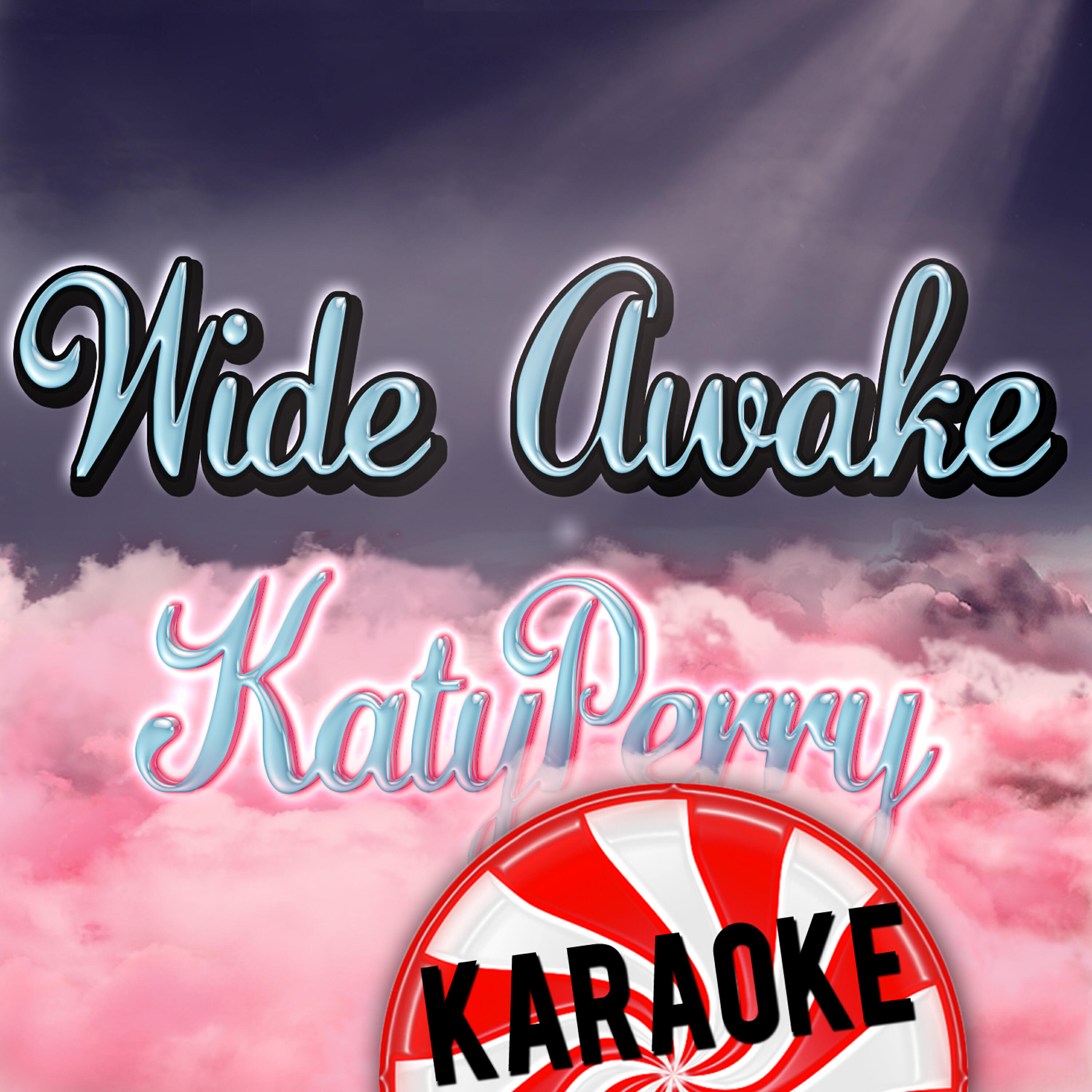 Релиз Wide Awake - Katy Perry Karaoke