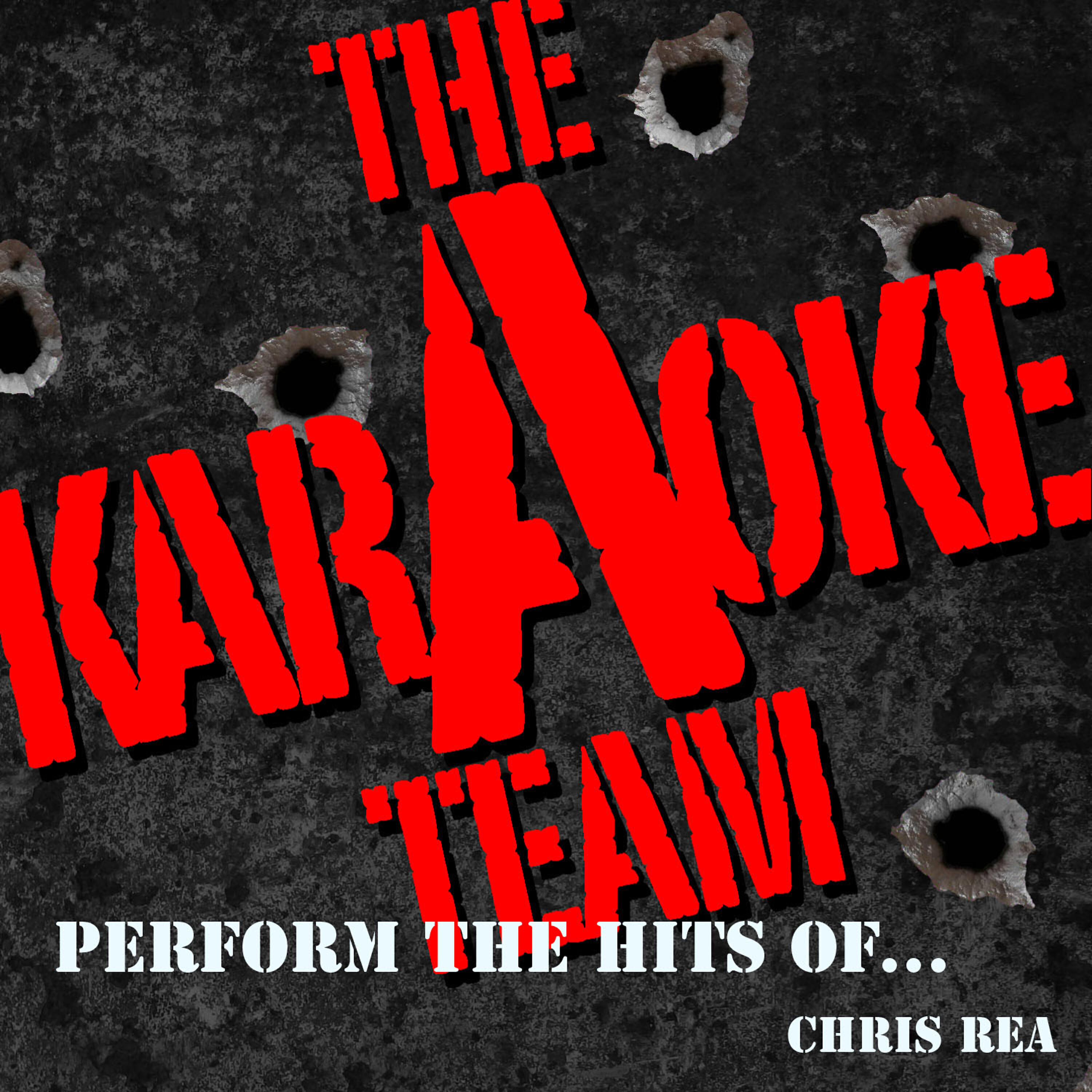 Релиз The Karaoke a Team Perform the Hits of Chris Rea