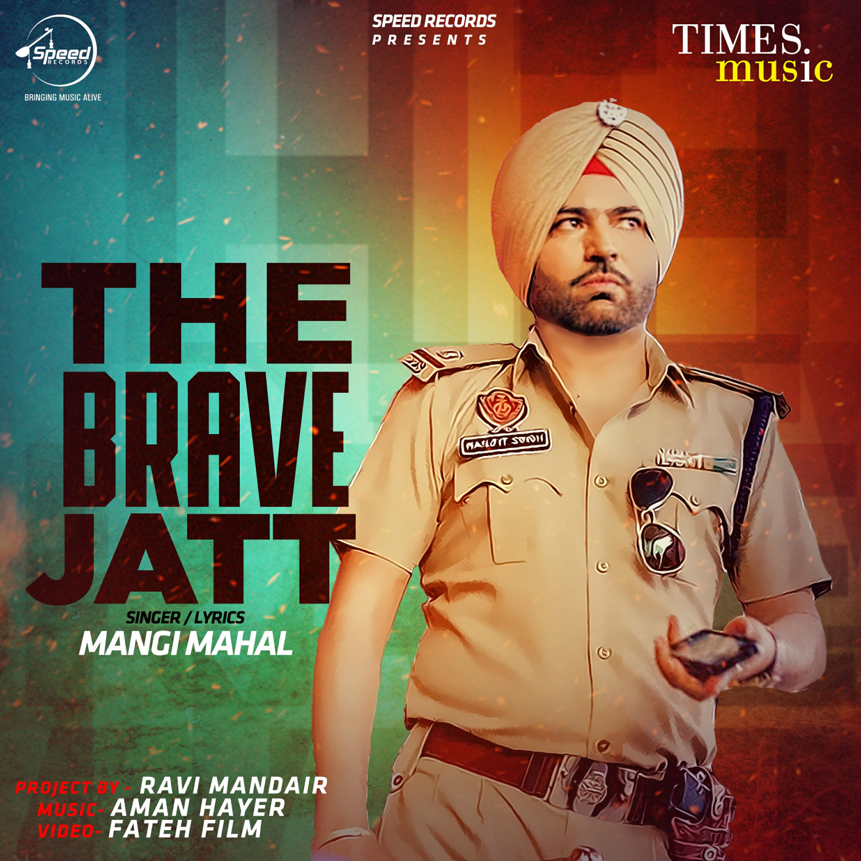 Релиз The Brave Jatt - Single