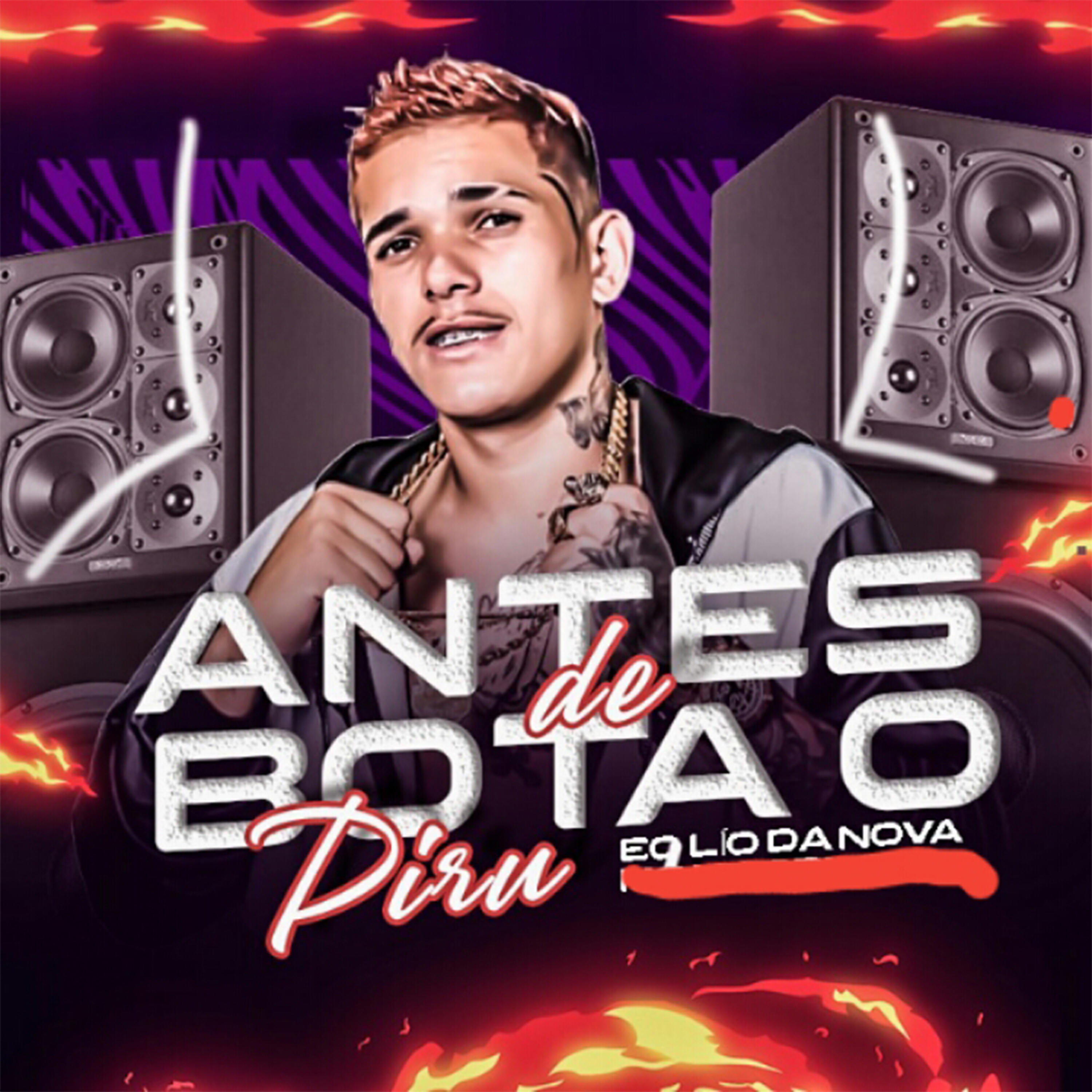 Релиз Antes de Botar o Piru