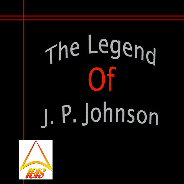 Постер альбома The Legend of J. P. Johnson