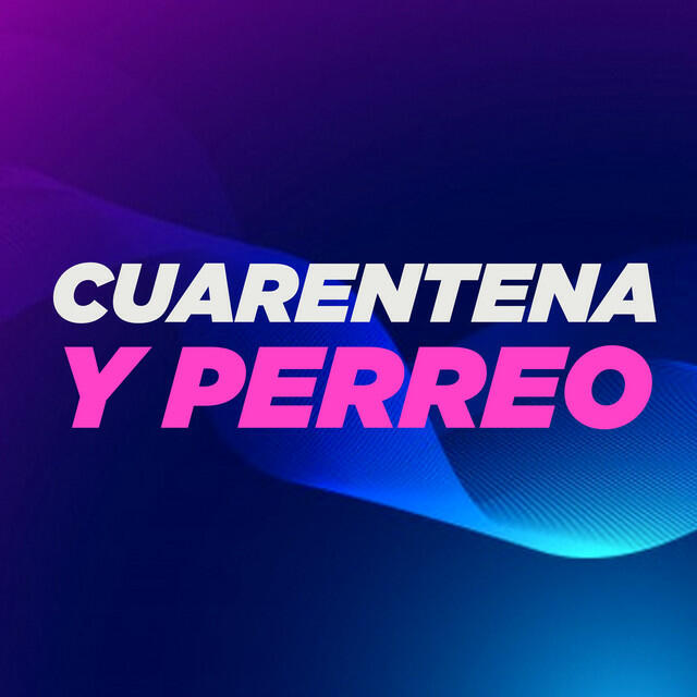 Релиз Cuarentena Y Perreo