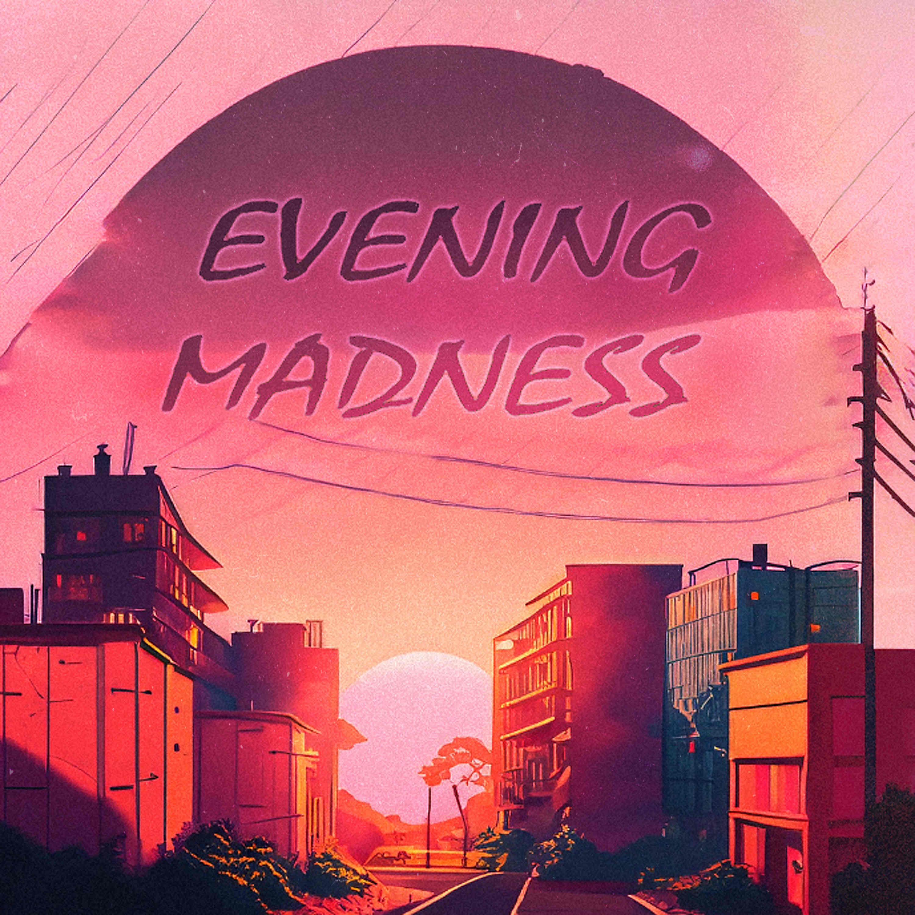 Релиз Evening Madness
