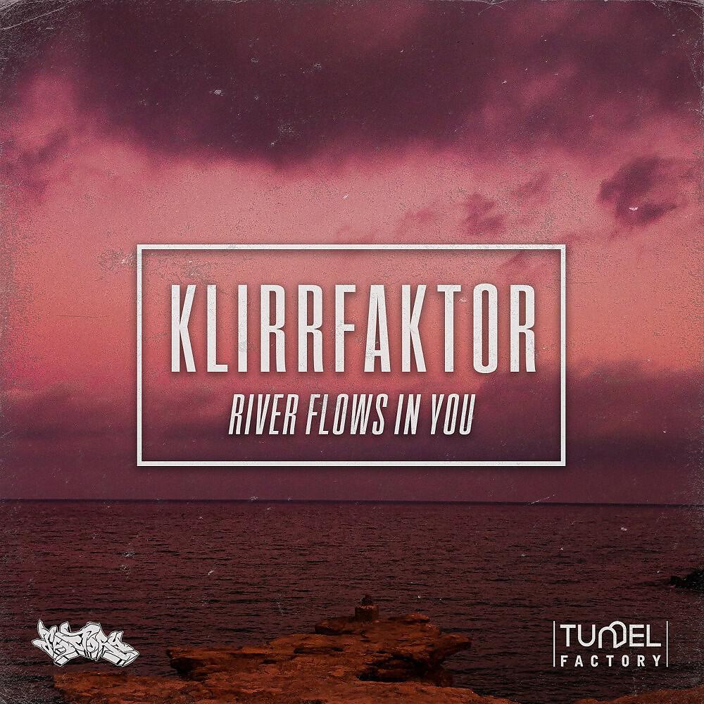 Релиз River Flows in You