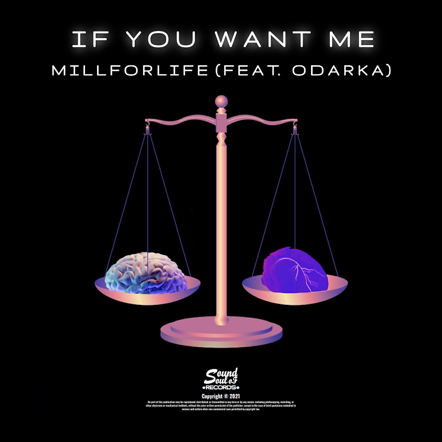 Скачать песню millforlife, Odarka - If You Want Me бесплатно в MP3 для Android и iOS