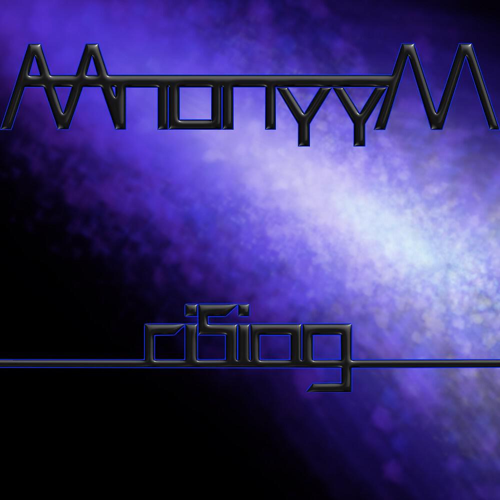 Релиз Aanonyym Rising