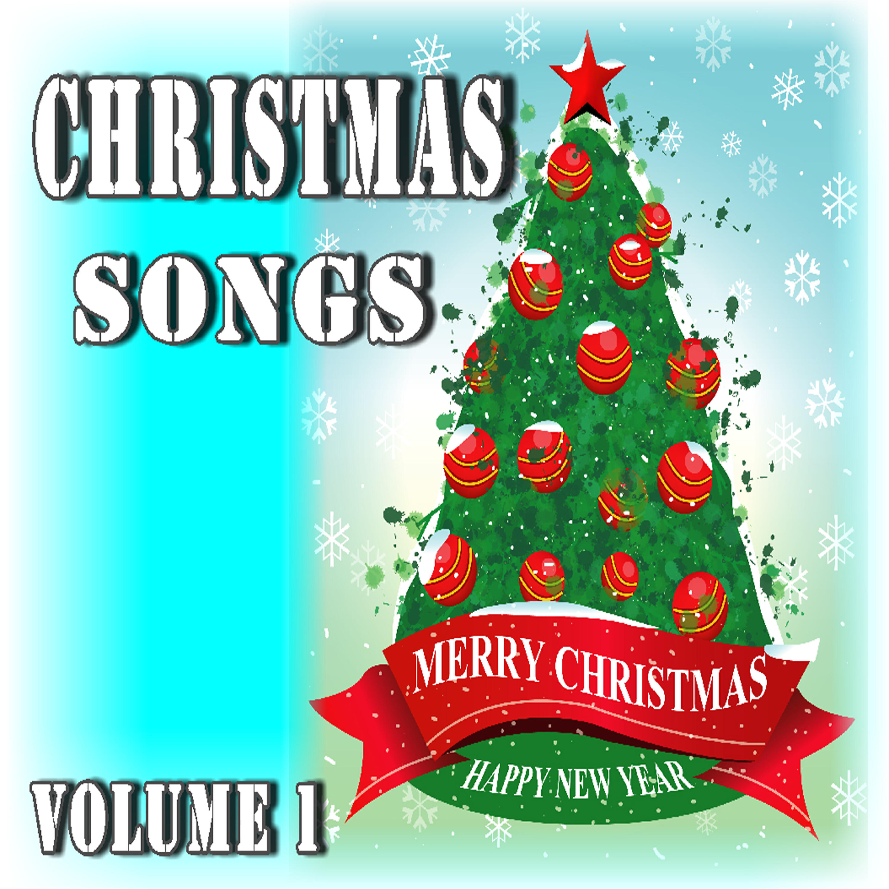 Релиз Christmas Songs: Merry Christmas, Happy New Year, Vol. 1 (Special Edition)