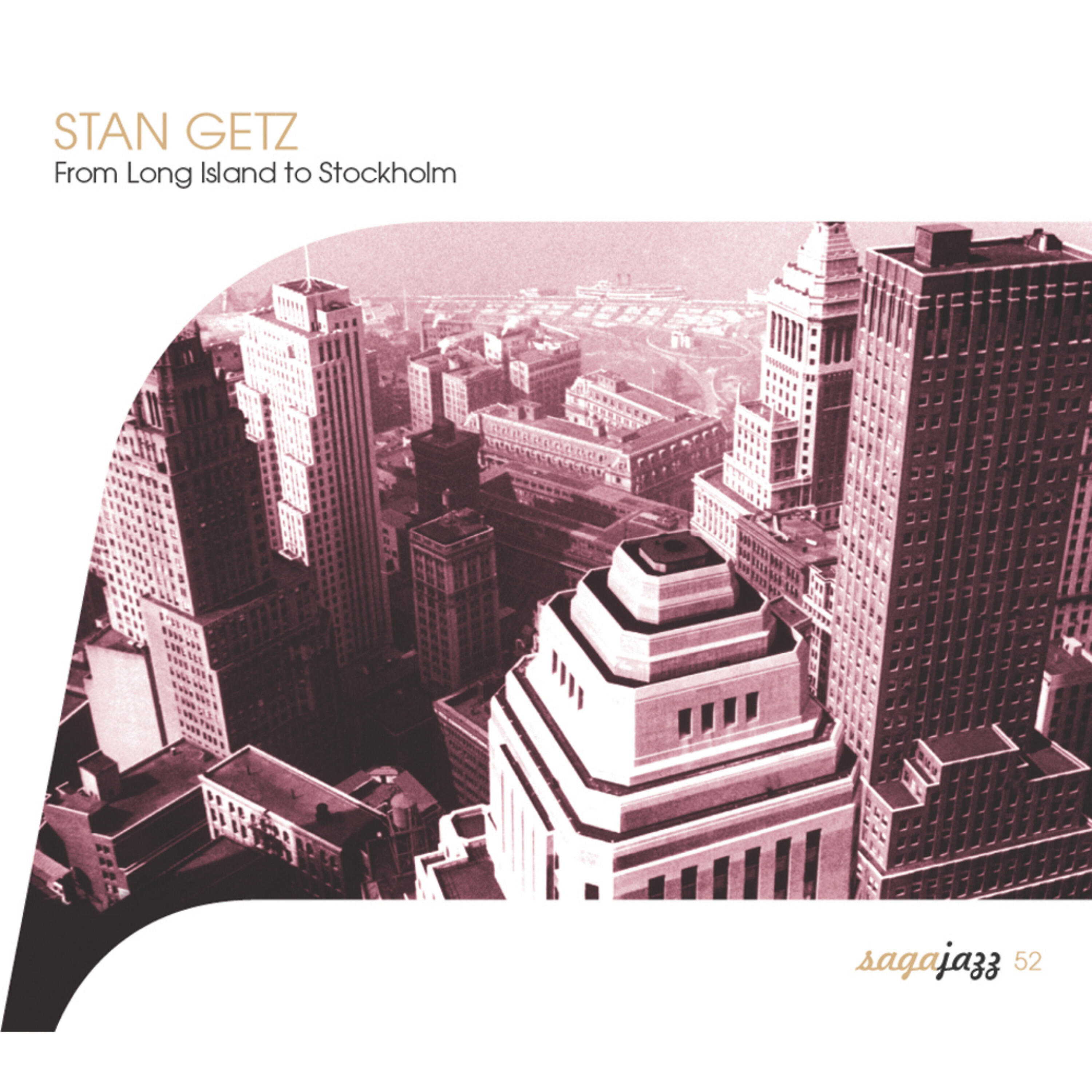 Релиз Saga Jazz: From Long Island to Stockholm