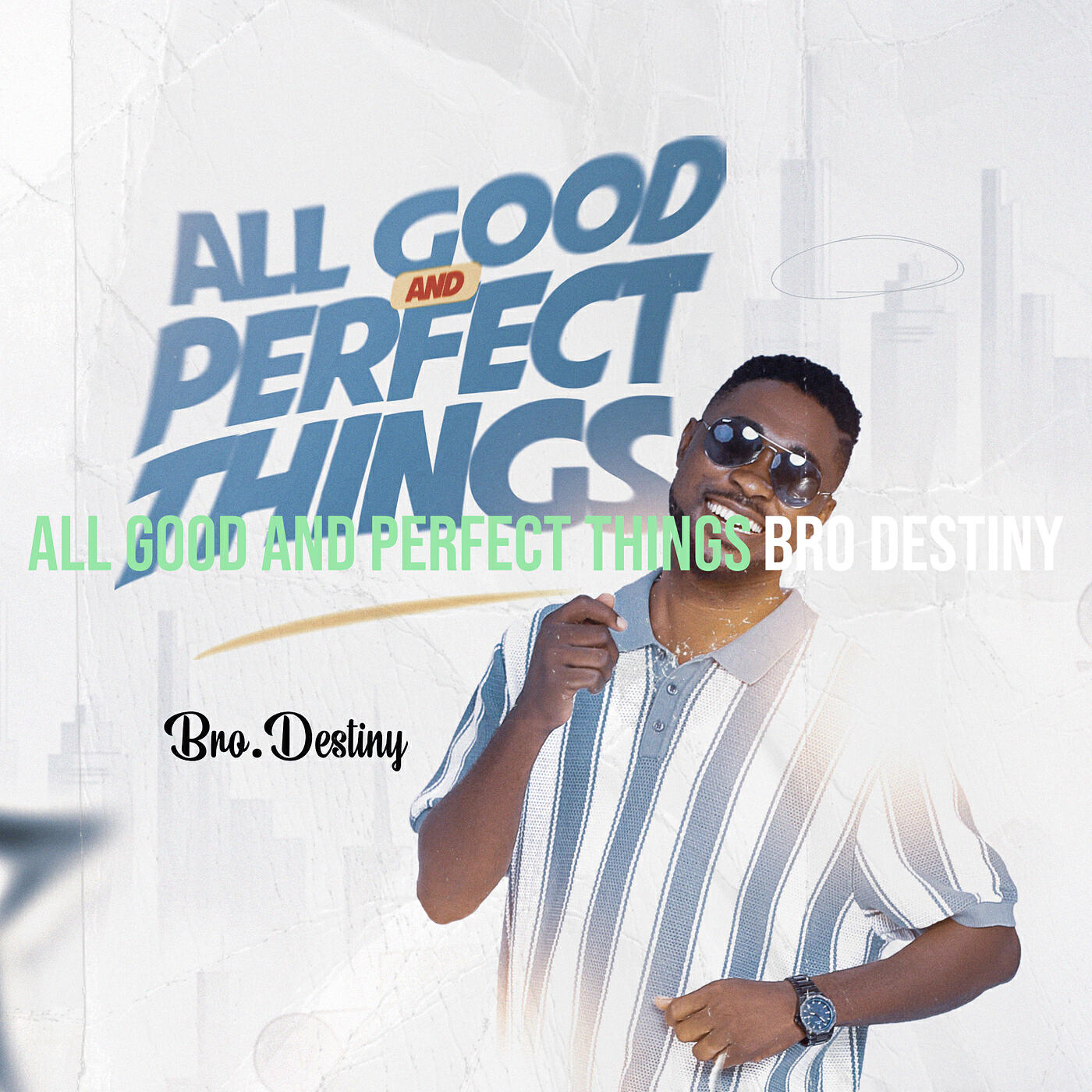 Релиз All Good and Perfect Things