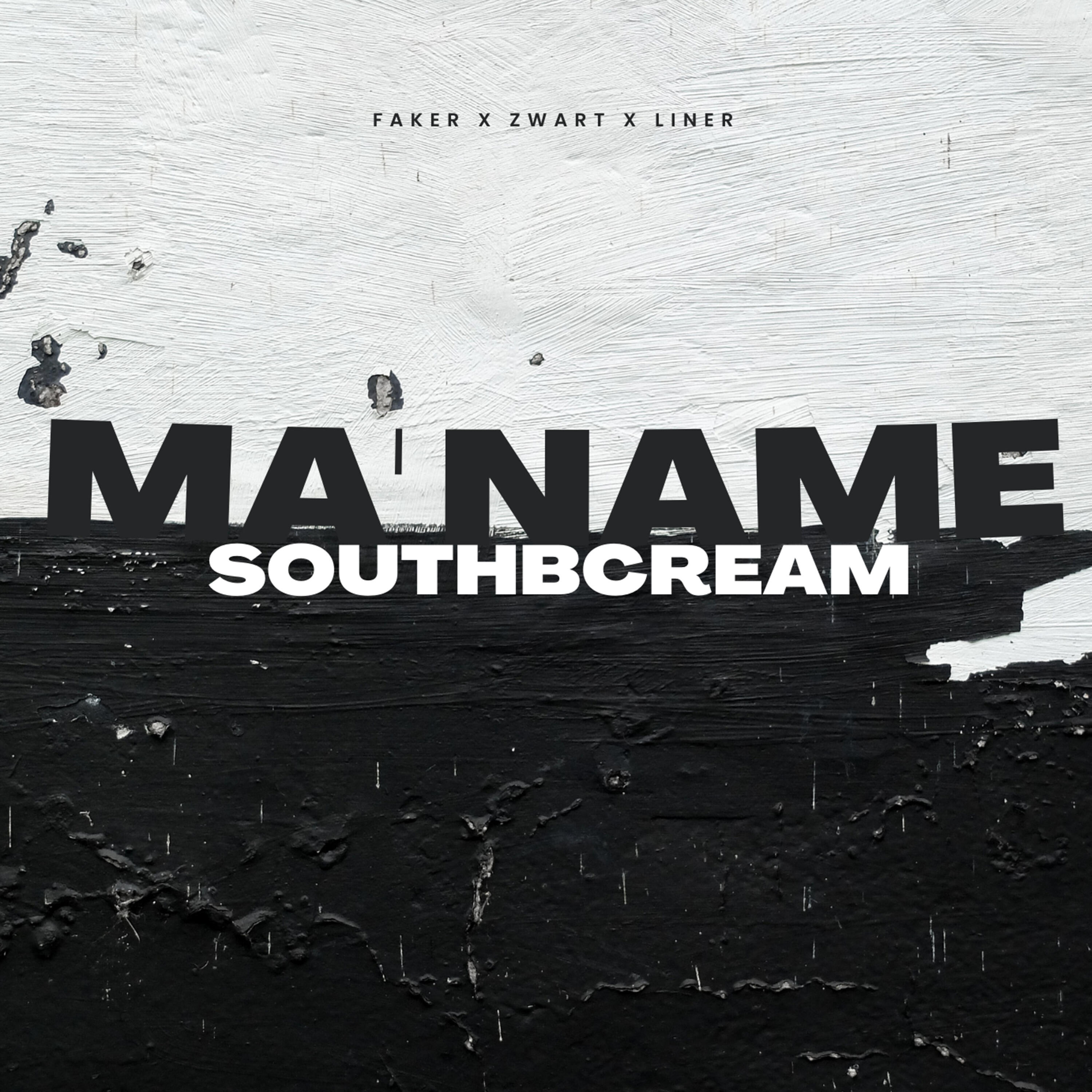 Скачать песню SouthBCream, Faker, Zwart, Liner - Ma Name бесплатно в MP3 для Android и iOS