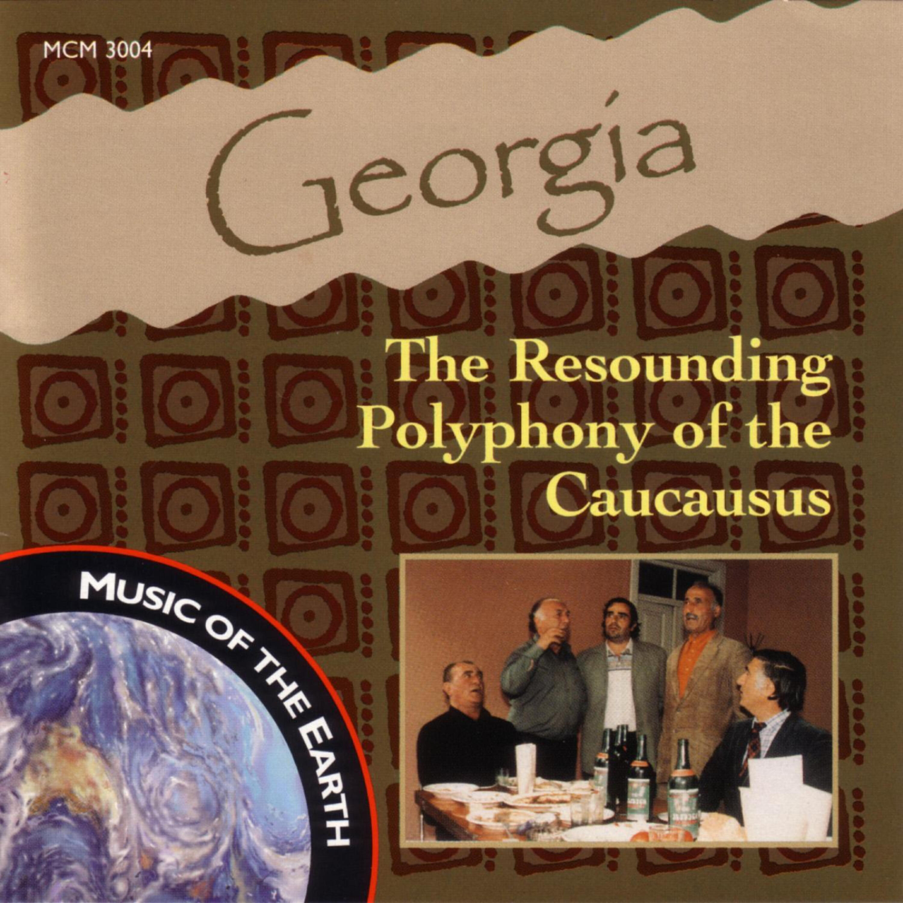 Релиз Georgia - The Resounding Polyphony Of The Caucausus