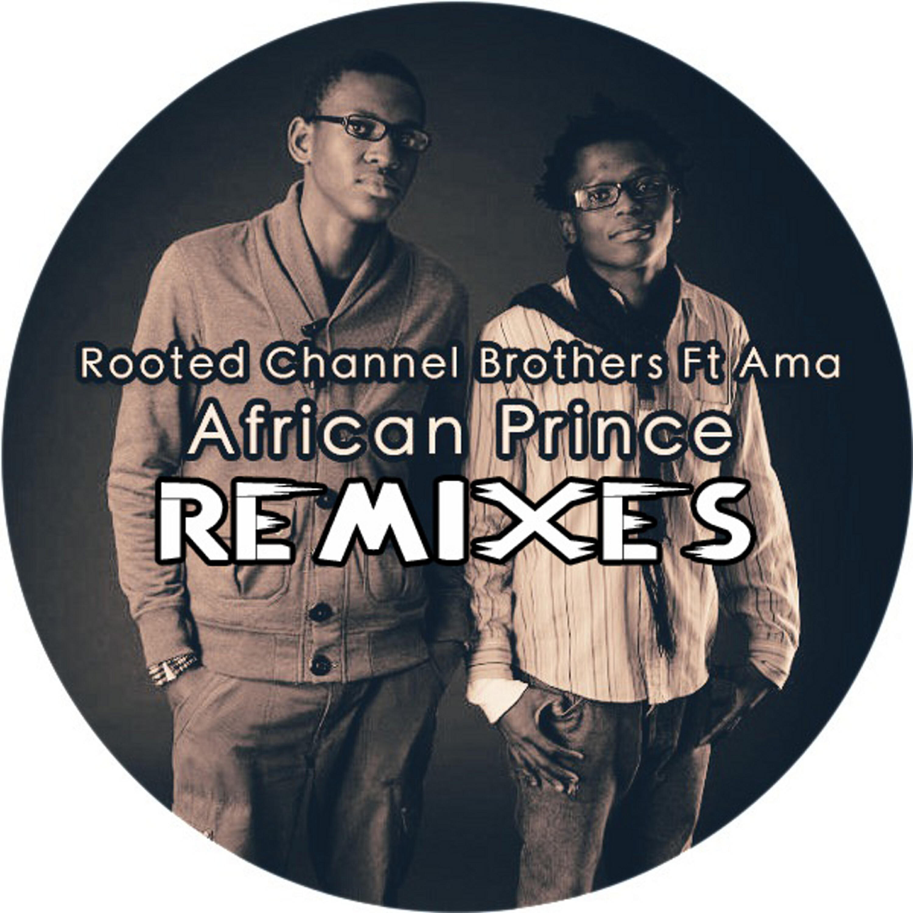 Релиз African Prince (feat. Ama) - Remixes